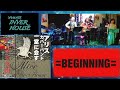 ♬アリス :COVER6 《 BEGINNING 》 🎼 アリス組@山手インバーハウス(横浜)アリス祭 II