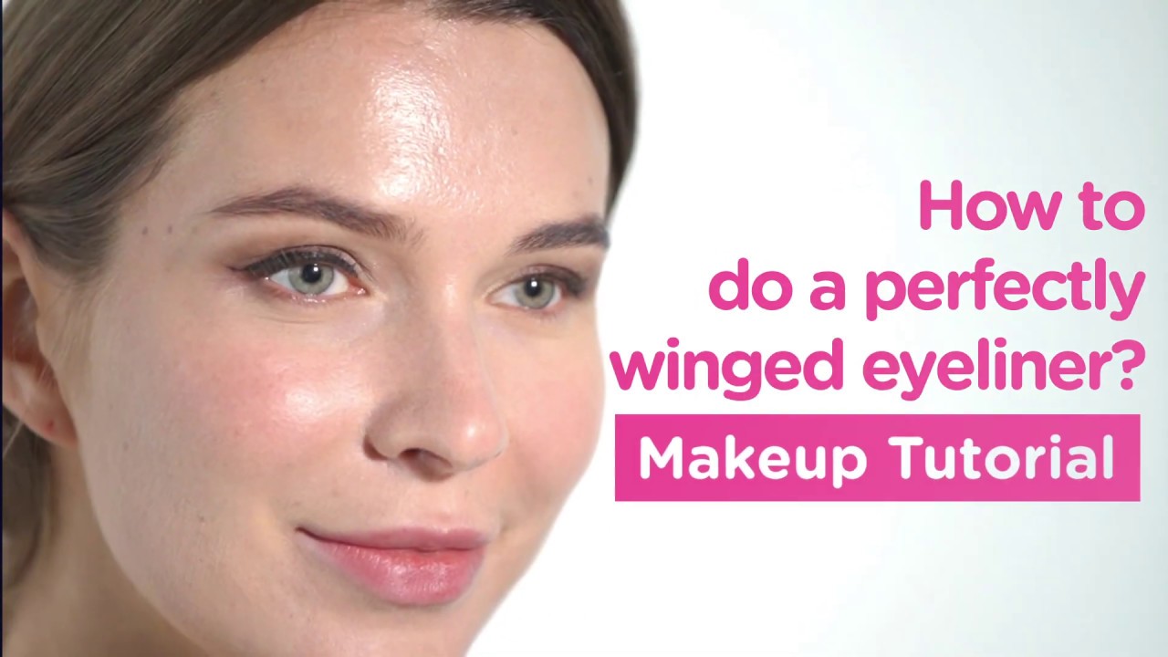 Make Up Tutorial How To Do A Perfectly Winged Eyeliner Watsons