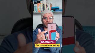 Samsung: clock auto Colour adjust ! #Samsung #clock #shorts #desiitech