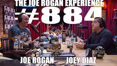 Joe Rogan Experience #884 - Joey Diaz