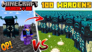 100 Wardens Vs ME in Minecraft Hardcore...