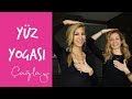 Çağla | Yüz Yogası | Güzellik Bakım