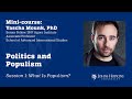 Session 1: Politics and Populism: What is Populism?