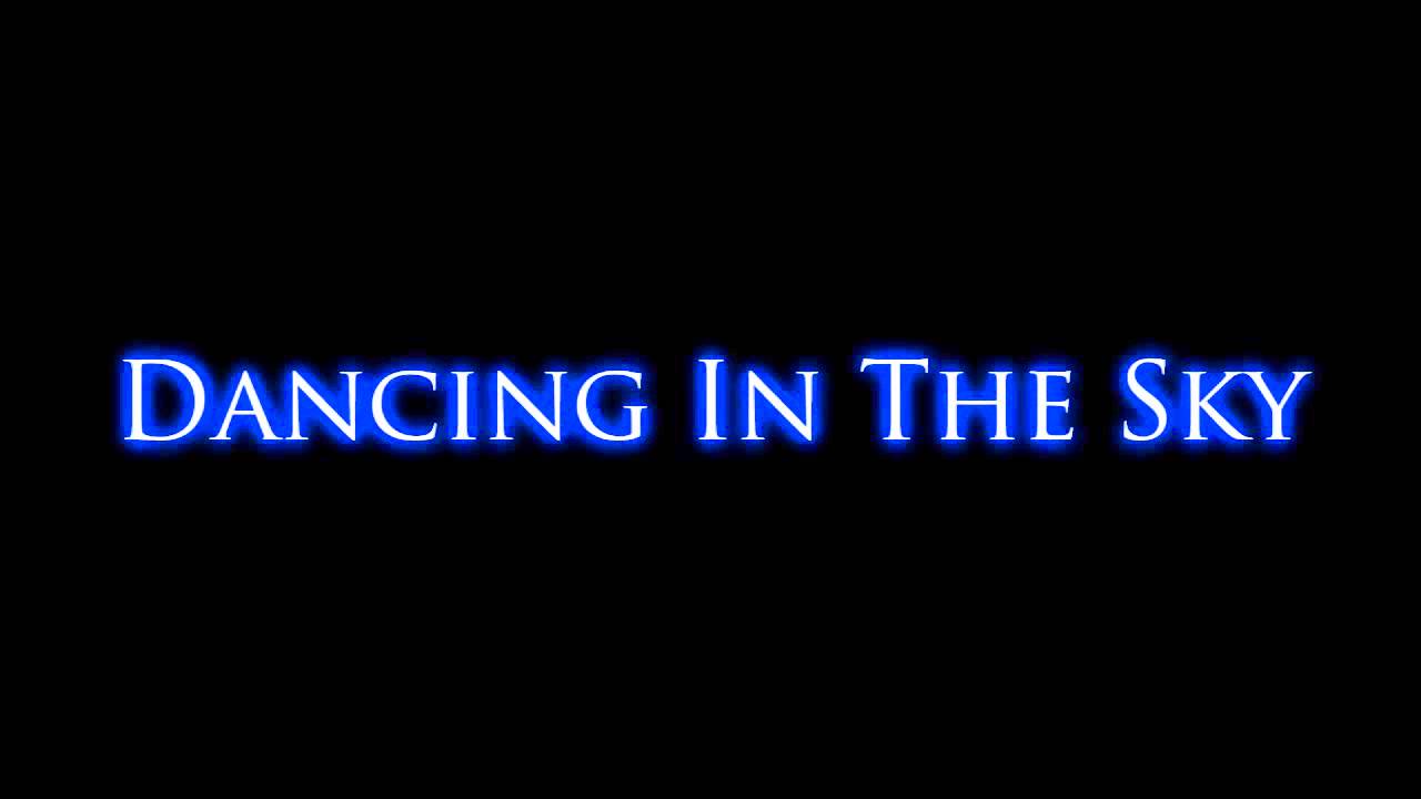 dancing in the sky