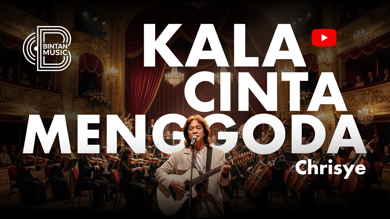 KALA CINTA MENGGODA - CHRISYE | BINTAN MUSIK