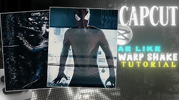 Capcut Hard Warp Shake Tutorial!🔥