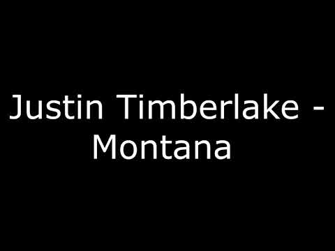 Justin Timberlake - Montana + [LYRICS]