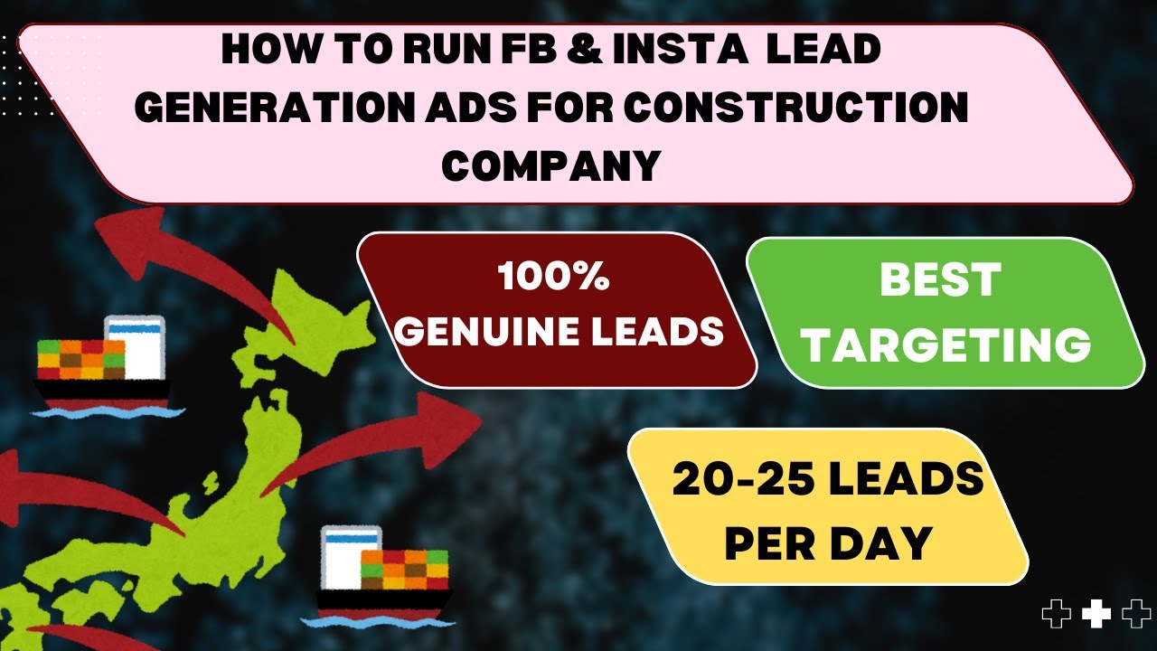 How to run fB & Insta lead Generation ads for construction company ...