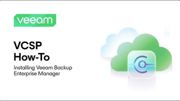 VCSP How-To: Installing Veeam Backup Enterprise Manager