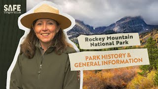 Rocky Mountain National Park: Park History & General Information