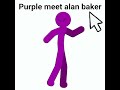 alan baker fan animation#alanbaker#purple#animation#fan animation#stickfigure#edi#Alya_stodio