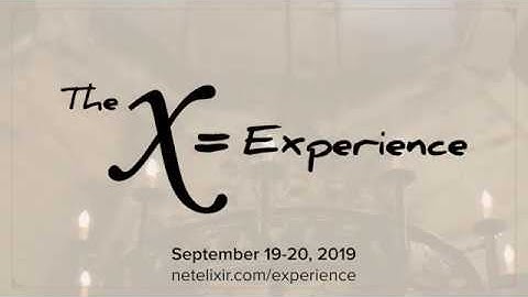 X=Experience 2019 Promo | NetElixir, Inc.