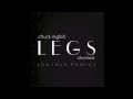 Chuck Inglish - "LEGS" (feat. Chromeo) [SATELE Remix]