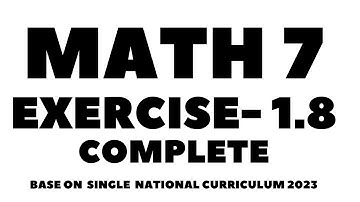 Exercise  1.8 Complete - 7th Class Math || Aftab Ahmad  Nasir