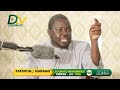 Surat mouhamad  verset 24 fin fin tafsiir serigne khadim ndiaye rachide   