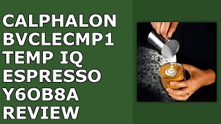 Macchina Caffè Espresso Calphalon Temp IQ Con Bacchetta Vapore: 15 Bar, Termoblocco PID, 2L