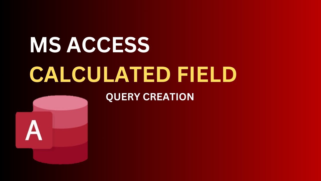 Lecture No. 8 | How to Create a Calculated Field Query in MS Access ...