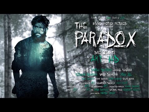 The Paradox | Horror Short Film | Inside Motion Pictures | INDIA | 2016