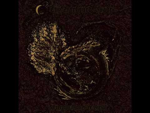 Thy Darkened Shade — Thy Darkened Shade - Reconstruction of Soul and Matter
