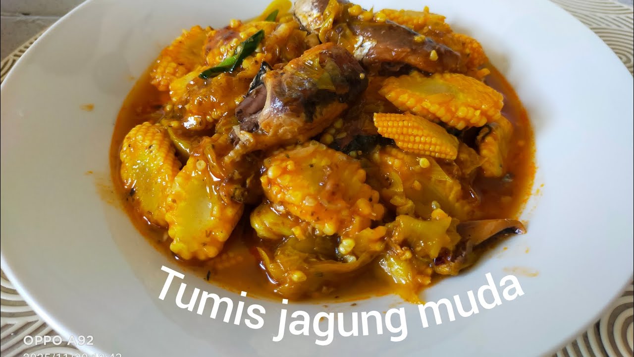 Tumis sayur jagung muda ikan sardin .Masakan rumahan.