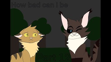 How bad can I be MAP part 12