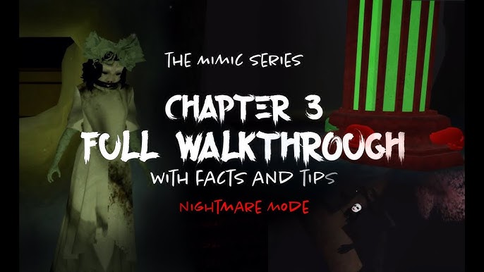 All ways through The Mimic chapter 1 first maze with MAP 