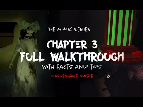 🔴 MIMIC CHAPTER 3 IS HERE - LIVE REACTION/WALKTHROUGH 🔴 **TRIGGER  WARNING** 
