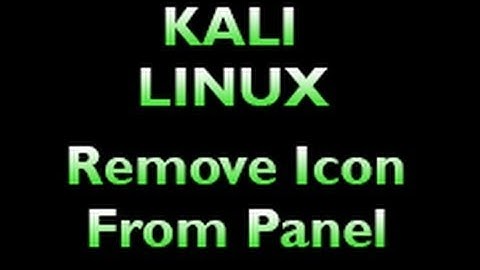 Kali Linux - How To Remove Icon From Top Panel