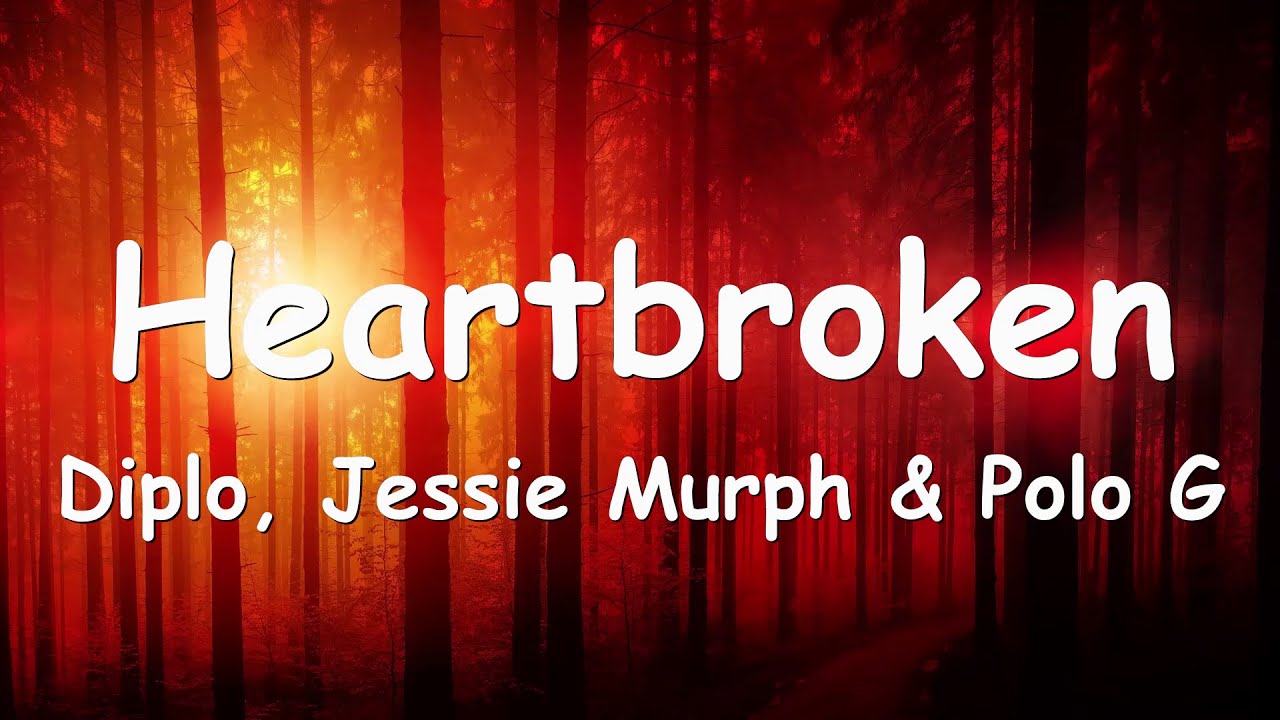 Diplo, Jessie Murph, Polo G - Heartbroken (Official Video) 