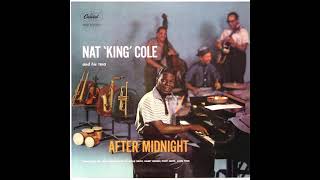 Nat King Cole  -After Midnight -1957 (FULL ALBUM)