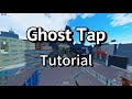 Ghost tap dash tutorial  roblox parkour