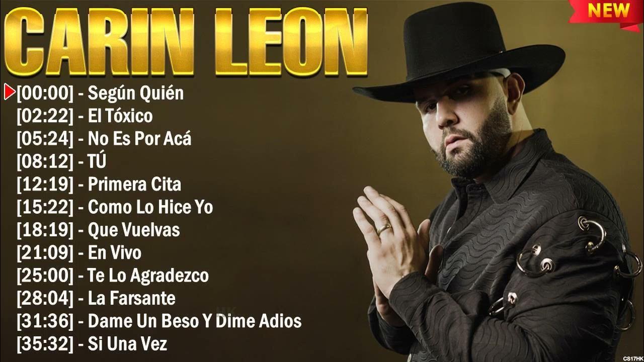 Carin Leon Grandes Exitos - 10 Canciones Mas Escuchadas - YouTube