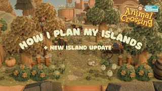 How I plan my ACNH islands and am actually having FUN again! + my new island progess