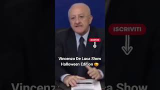 #meme #shorts Vincenzo De Luca Halloween Edition