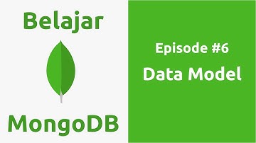 Belajar MongoDB - 6 Data Model