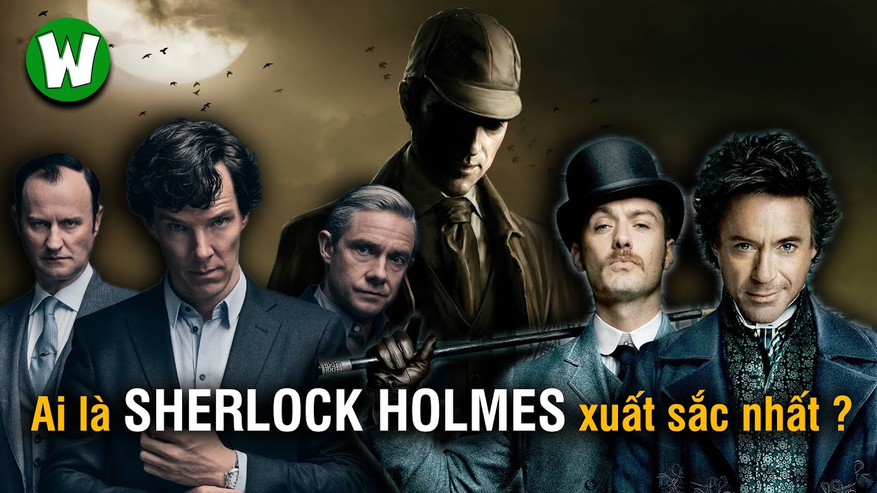 Sherlock Holmes | Từ Tiểu Thuyết Đến Màn Ảnh