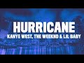 Kanye West - Hurricane ft. The Weeknd & Lil Baby (432Hz)