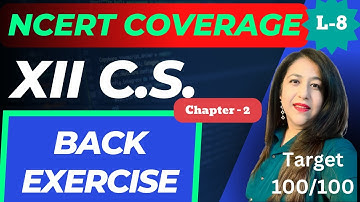 NCERT Chapter - 2 , Back Exercise Solution | Data File Handling | Computer Science 12th CBSE