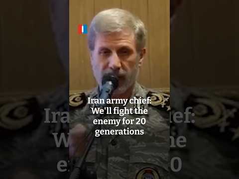 Iran army chief: We'll fight the enemy for 20 generations
