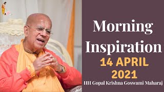 Every Day With Hh Gopal Krishna Goswami Maharaj 14 April 2021