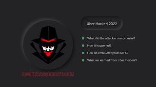 Uber Hack How Uber Hacked In 2022? Massive Uber Breach Fully Compromised Hacker Associate