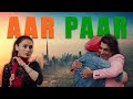 Aar paar film  awardwinning urdupunjabi film  full action  romance 