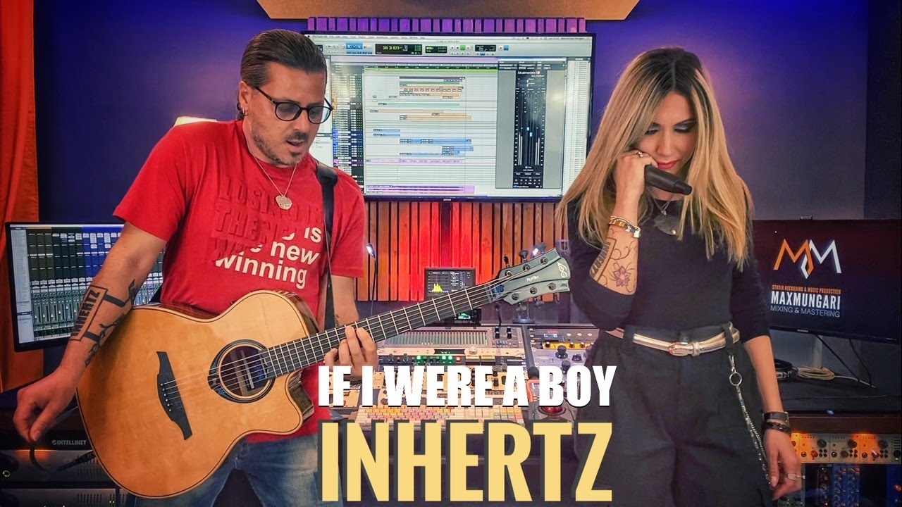 INHERTZ - IF I WERE A BOY 