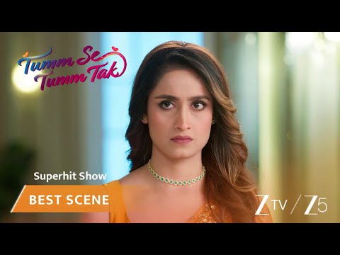 Tumm Se Tumm Tak | EP 458 | Best Scene | Zee TV AFRICA