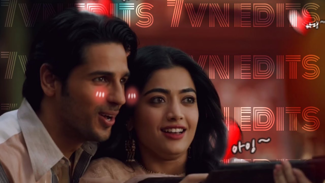 Dandelions X Mission Majnu || Sidharth & Rashmika || Love Status