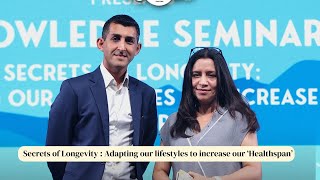 Secrets of Longevity: Adapting Our Lifestyles to Increase Our ‘Healthspan'  by Dr. Marcus Ranney