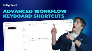How To Master HighLevel Keyboard Shortcuts: Advanced Workflow Guide