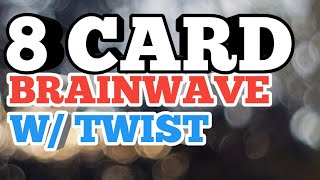 Easy Beginner 8 Card BrainWave Trick with Twist Ending, Giveaway info & ShoutOuts