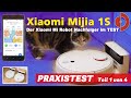 Xiaomi Mijia 1S Test und im Xiaomi Mi Robot Vergleich! - Teil 1 von 4  [ Saugroboter Test]