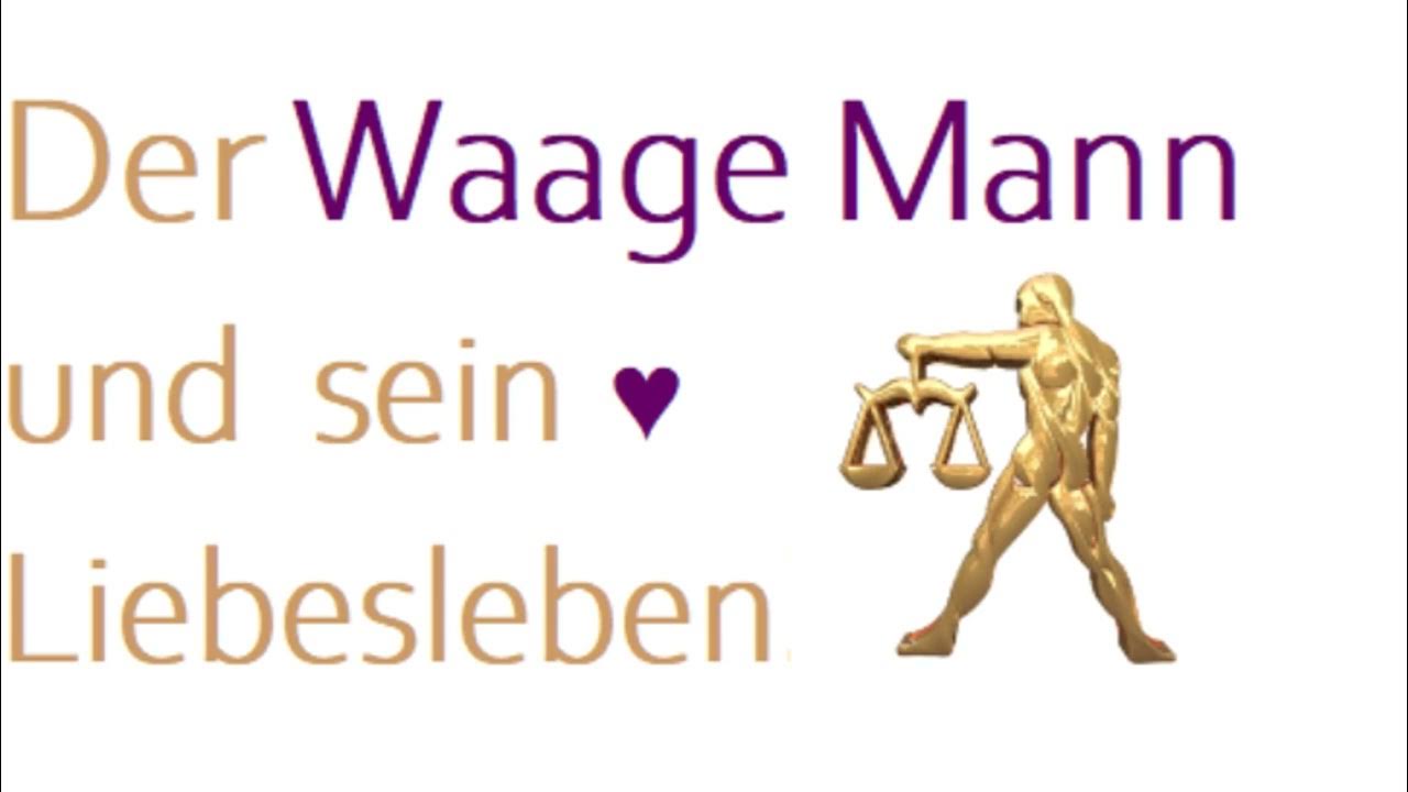 Das Liebesleben vom Sternzeichen Waage Mann. Der Sternzeichen Waage Mann wenn er verliebt ist